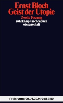 Suhrkamp-Taschenbuch Wissenschaft, 552: Werkausgabe, Bd. 3 - Geist der Utopie